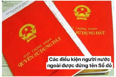 Người nước ngoài có được đứng tên trên Sổ đỏ tại Việt Nam?